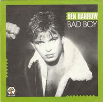 Harrow Den: Bad Boy 7"