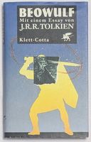 Beowulf. Mit einem Essay von J.R.R. Tolkien