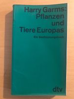 Pflanzen und Tiere Europas - Ein Bestimmungsbuch