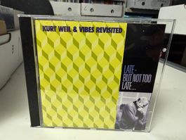 Kurt Weil & Vibes Revisited - Late, But Not Too Late - HG41D