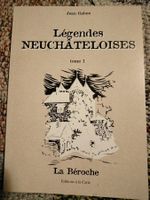 Légendes Neuchâteloises t1 La Béroche Jean Gabus à la carte