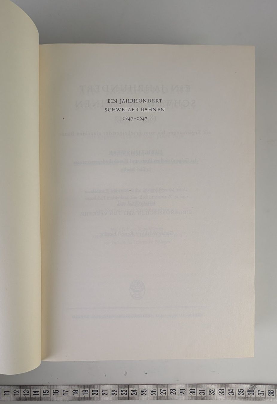 Libri: Ein Jahrhundert Schweizer Bahnen 1847-1947, Bnd.3, Thiessing – Usato da Zürich venduto da axolottchen 3