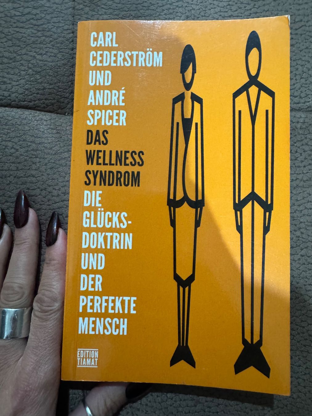 Bücher: C. Cederström & A. Spicer - Das Wellness Syndrom – Gebraucht aus Dietikon von MuNathy