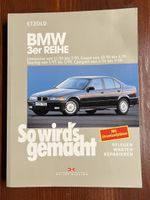 Reparaturbuch BMW 3er Reihe E36 So wirds gemacht