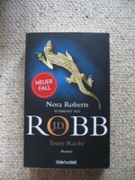 Teure Rache Nora Roberts  schreibt als J. D. Robb