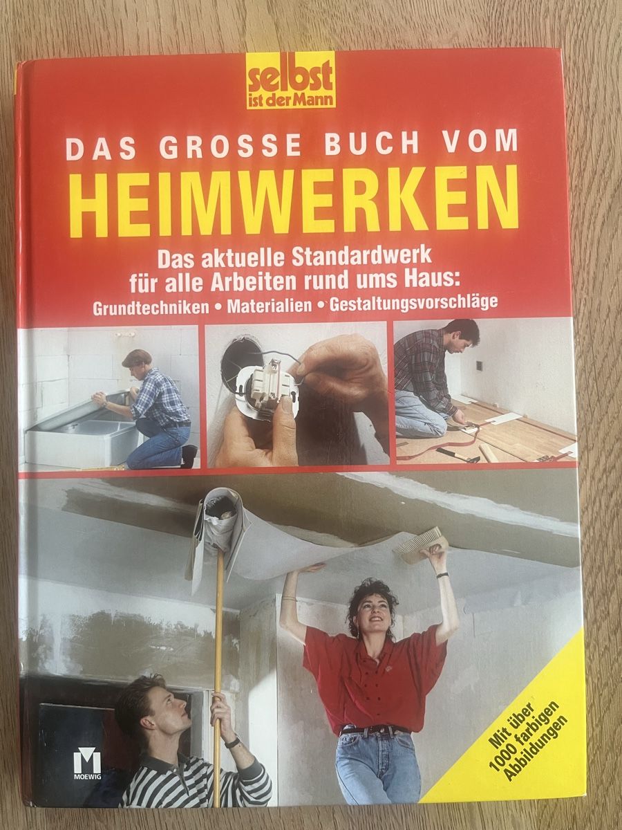 Bücher: Buch "Das grosse Buch vom Heimwerken" mit Bildern – Gebraucht aus Wohlenschwil von Tirpiz
