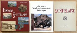Histoire de Saint-Blaise - 3 livres d'Oliver Clottu