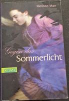 Gegen das Sommerlicht - Melissa Marr