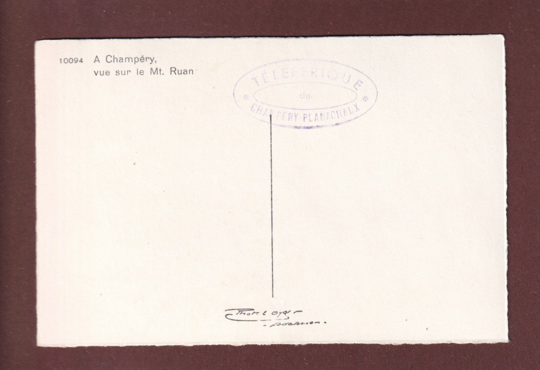 Cartoline postali: A CHAMPERY - Mont Ruan – Usato da Pully venduto da nicecards 1