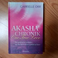Akasha Chronik: One True Love, neu  Gabrielle ORR