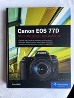Canon EOS 77D Handbuch von Dietmar Spehr