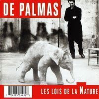 DE PALMAS (CD) Les lois de la nature  NEUWERTIG! COMME NEUF!