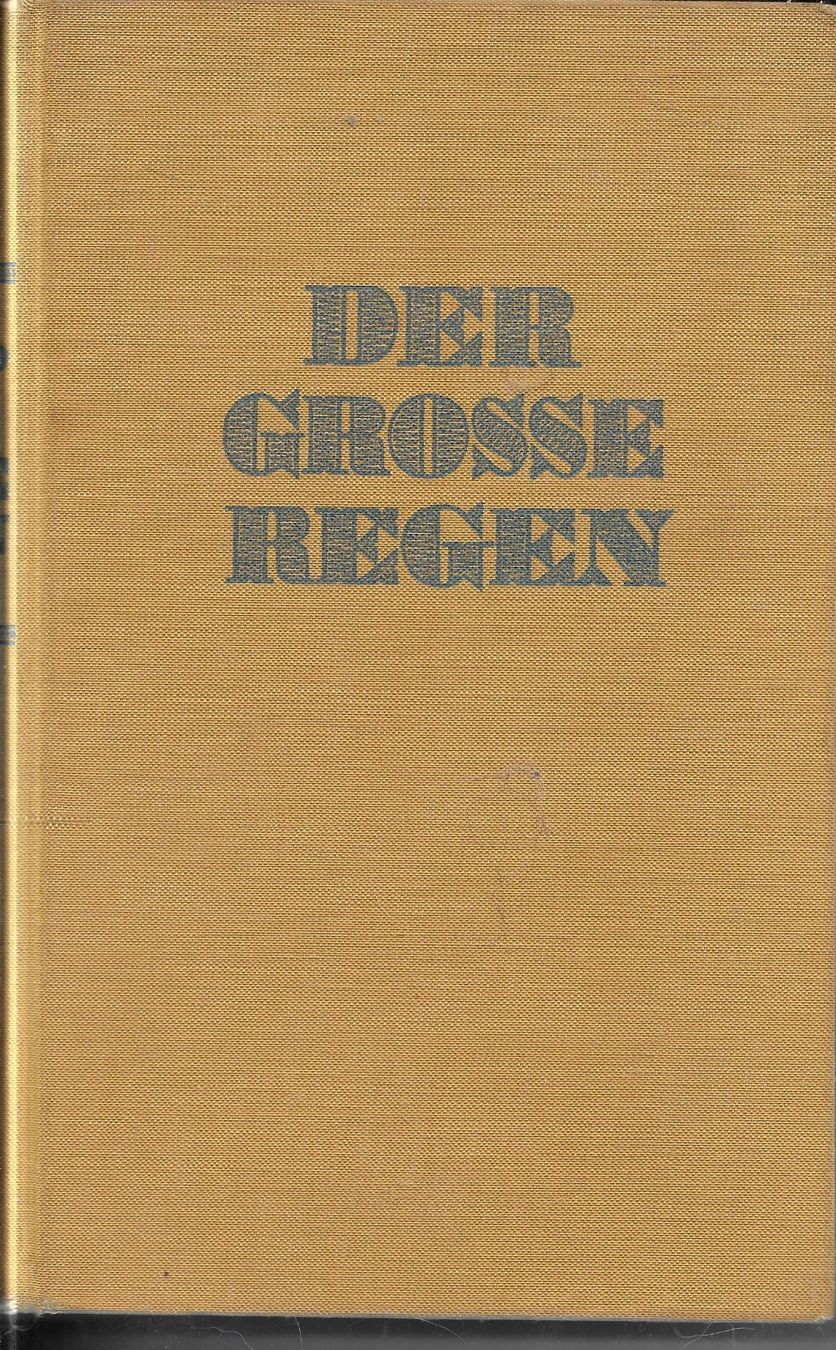 Bücher: Louis Bromfield - Der grosse Regen – Gebraucht aus Nunningen von mercury-for-books