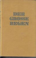 Louis Bromfield - Der grosse Regen