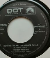 Vinyl-Single Freddy Fender - Before The Next Teardrop Falls