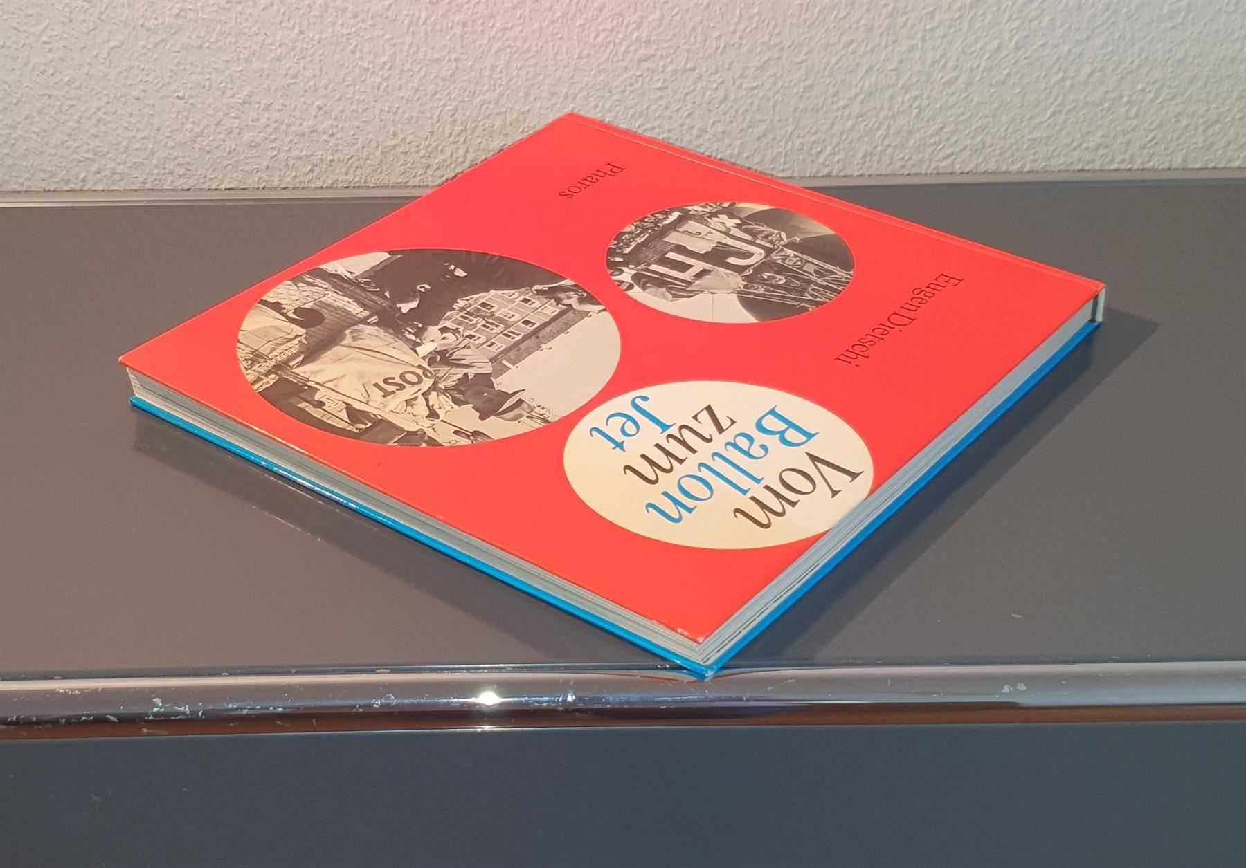 Libri: Vom Ballon zum Jet von Eugen Dietschi – Usato da Dübendorf venduto da Povo 3