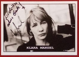 Klara Manzel Autogramm signiert Foto 10x15cm