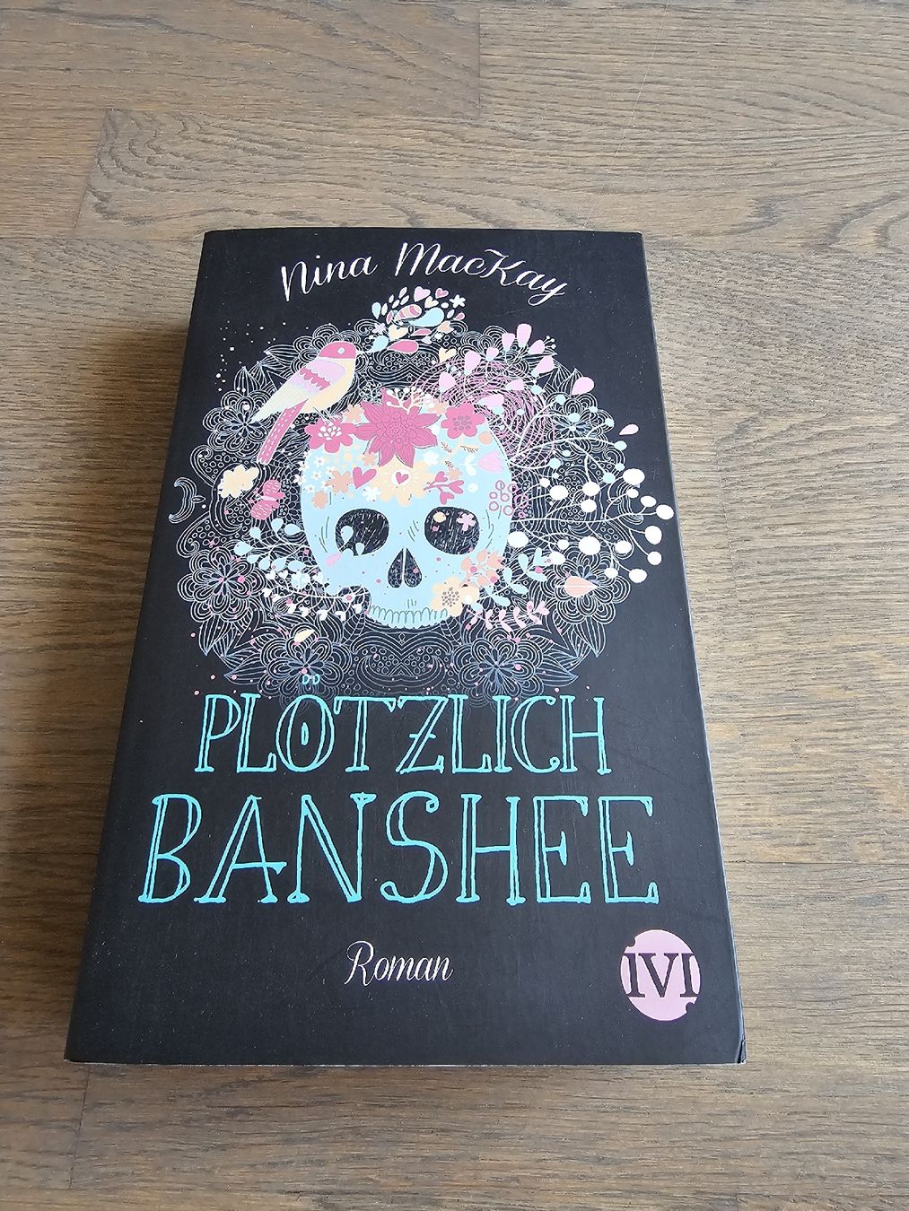 Bücher: Plötzlich Banshee - Nina MacKay – Gebraucht aus Hinterforst von impatiently