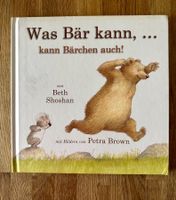 Kinderbuch Was Bär kann, ... kann Bärchen auch!