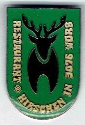 Placchette & Badge: Restaurant Hirschen Worb – Usato da Hinterkappelen venduto da Schampus
