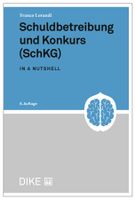 DiKE Schuldbetreibung und Konkurs (SchKG)