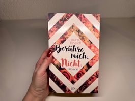 ROMAN: Laura Kneidl, Berühre mich nicht