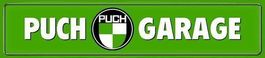 Blechschild-PUCH GARAGE - 46 X 10 CM