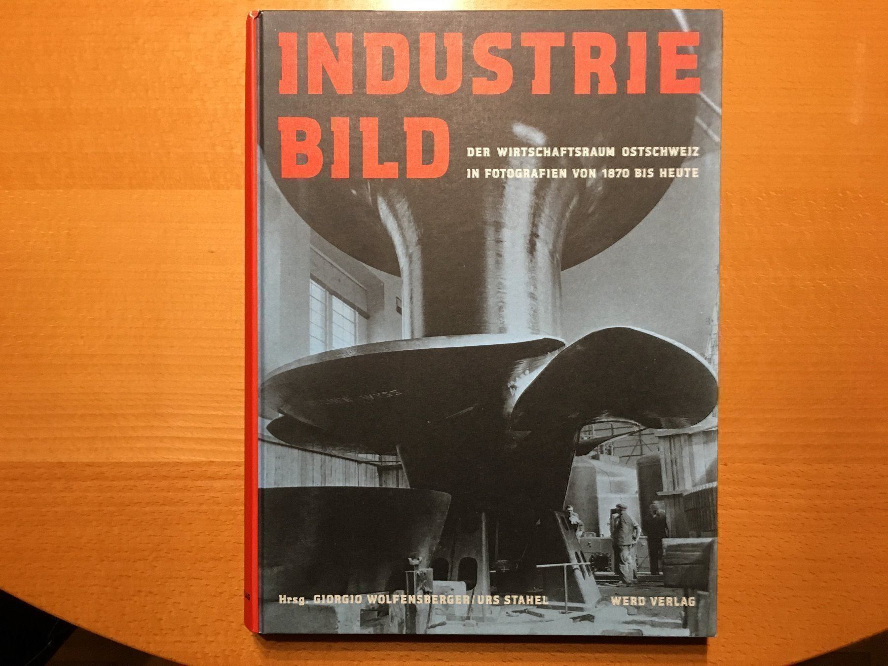 Libri: Industriebild Fotomuseum Winterthur – Usato da Pfäffikon ZH venduto da Waltoversand