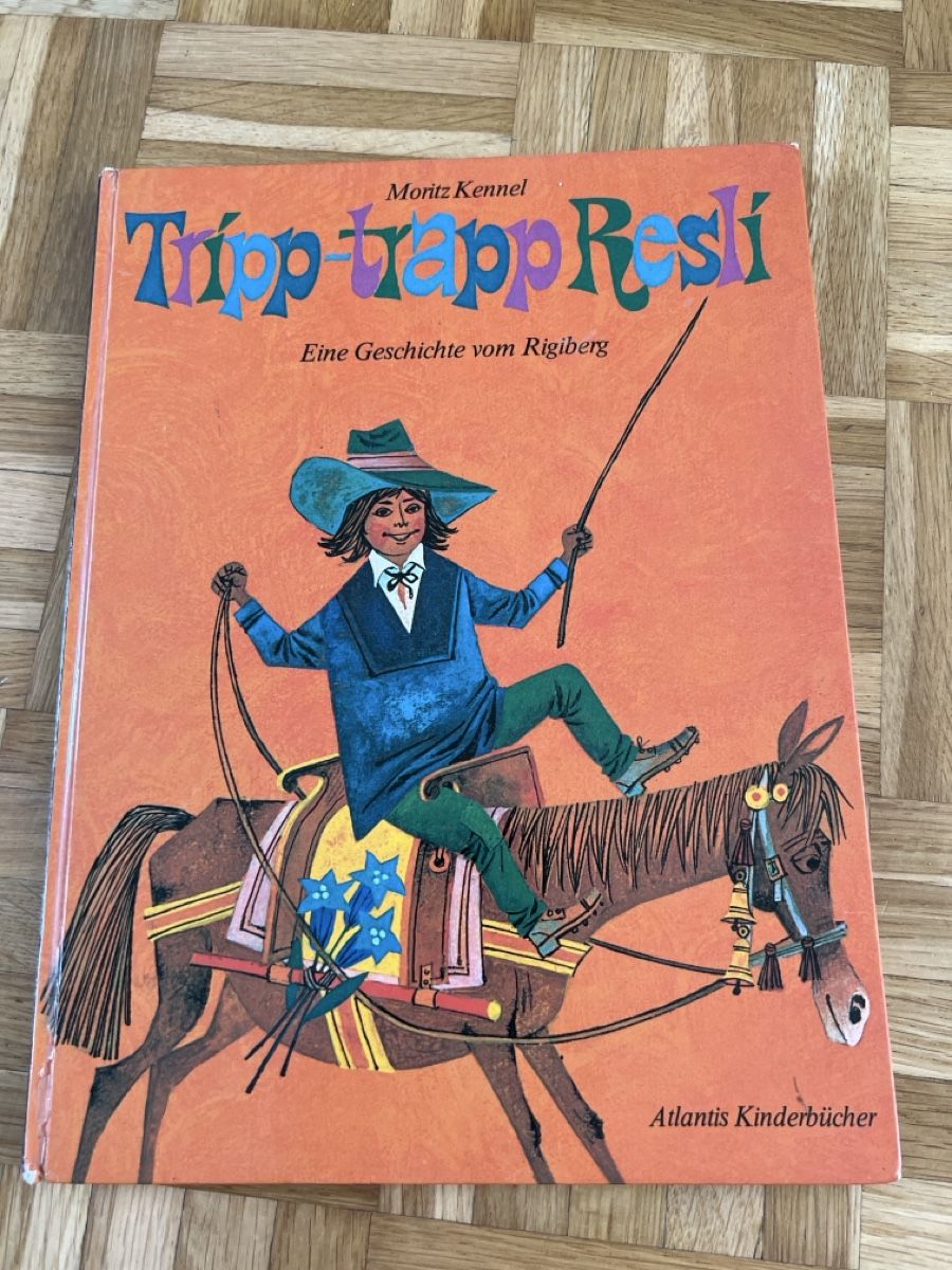 Libri: Tripp-trapp Resli - Eine Geschichte vom Rigi, Atlantis Buch  – Usato da Zuchwil venduto da Commander0