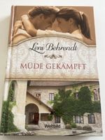 Leni Behrendt: Müde gekämpft - Spannender Roman für Herbst!