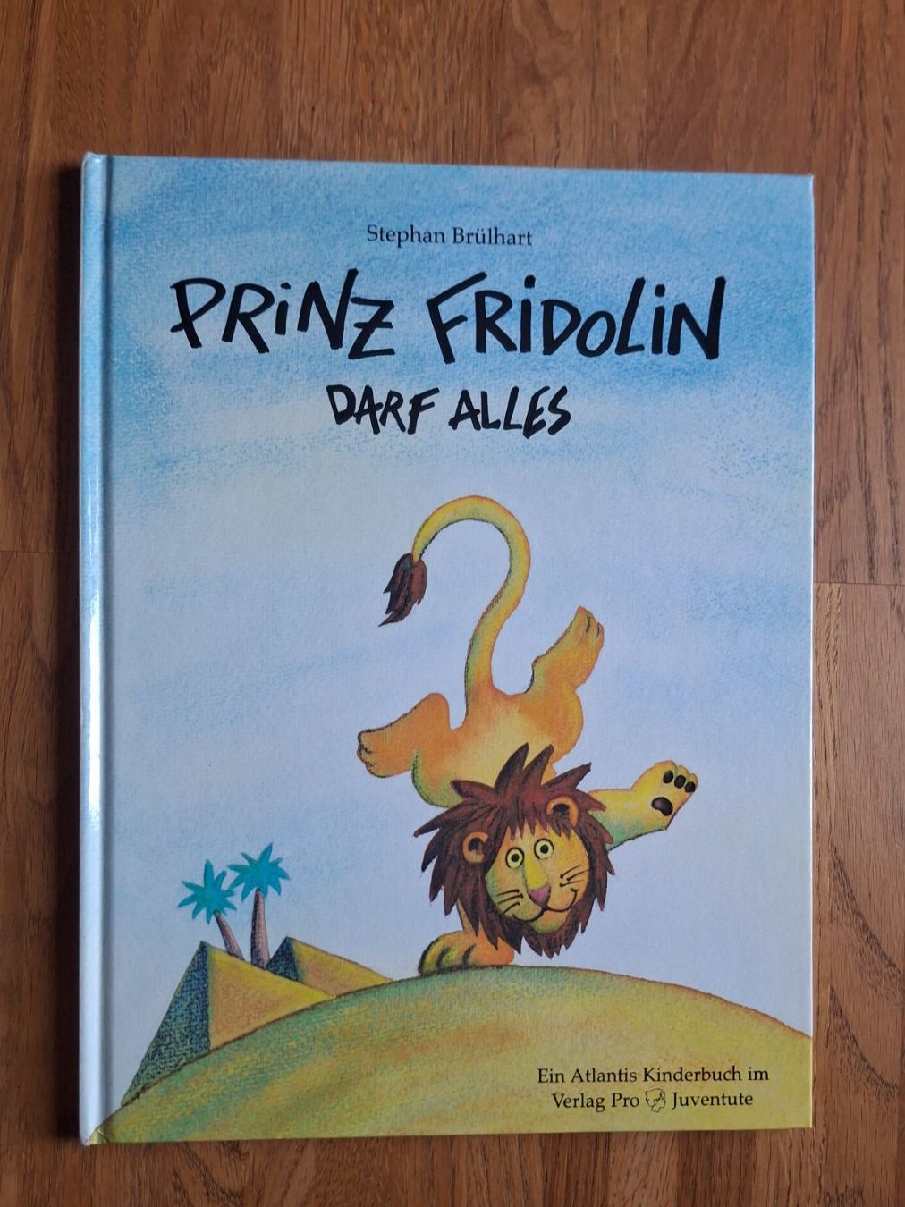 Libri: Bilderbuch "Prinz Fridolin darf alles" – Usato da Thun venduto da Rahels81