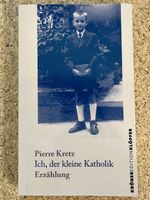 Taschenbuch "Ich, der kleine Katholik" von Pierre Kretz