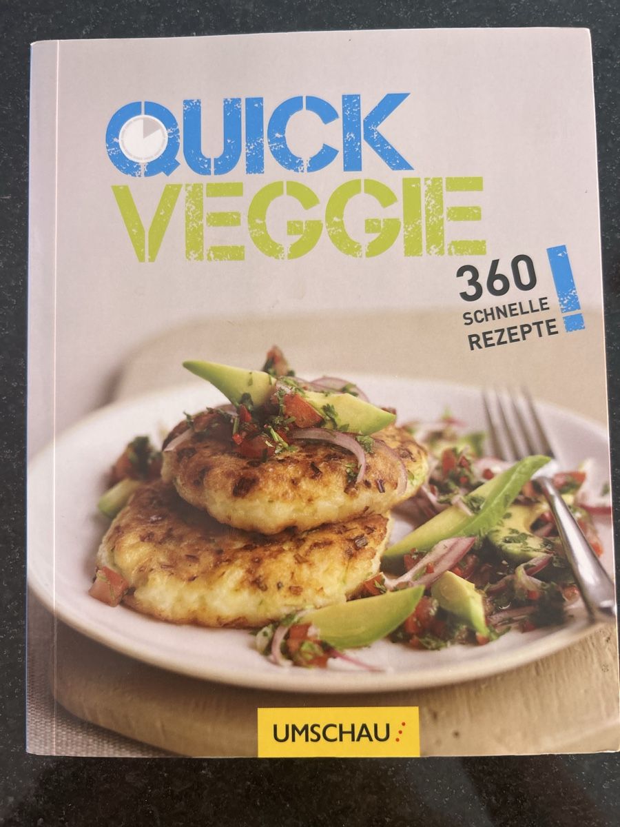Libri: Quick Veggie: 360 schnelle Rezepte - Kochbuch – Nuovo (secondo la descrizione) da Ostermundigen venduto da mic_27pv