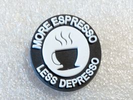 Ansteckpin 288: More Espresso