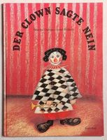 Der Clown sagte nein - Mischa Damjan & Jozef Wilkon