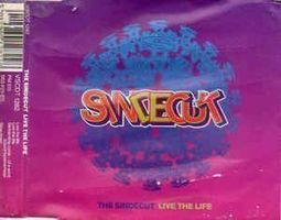 The Sindecut – Live The Life