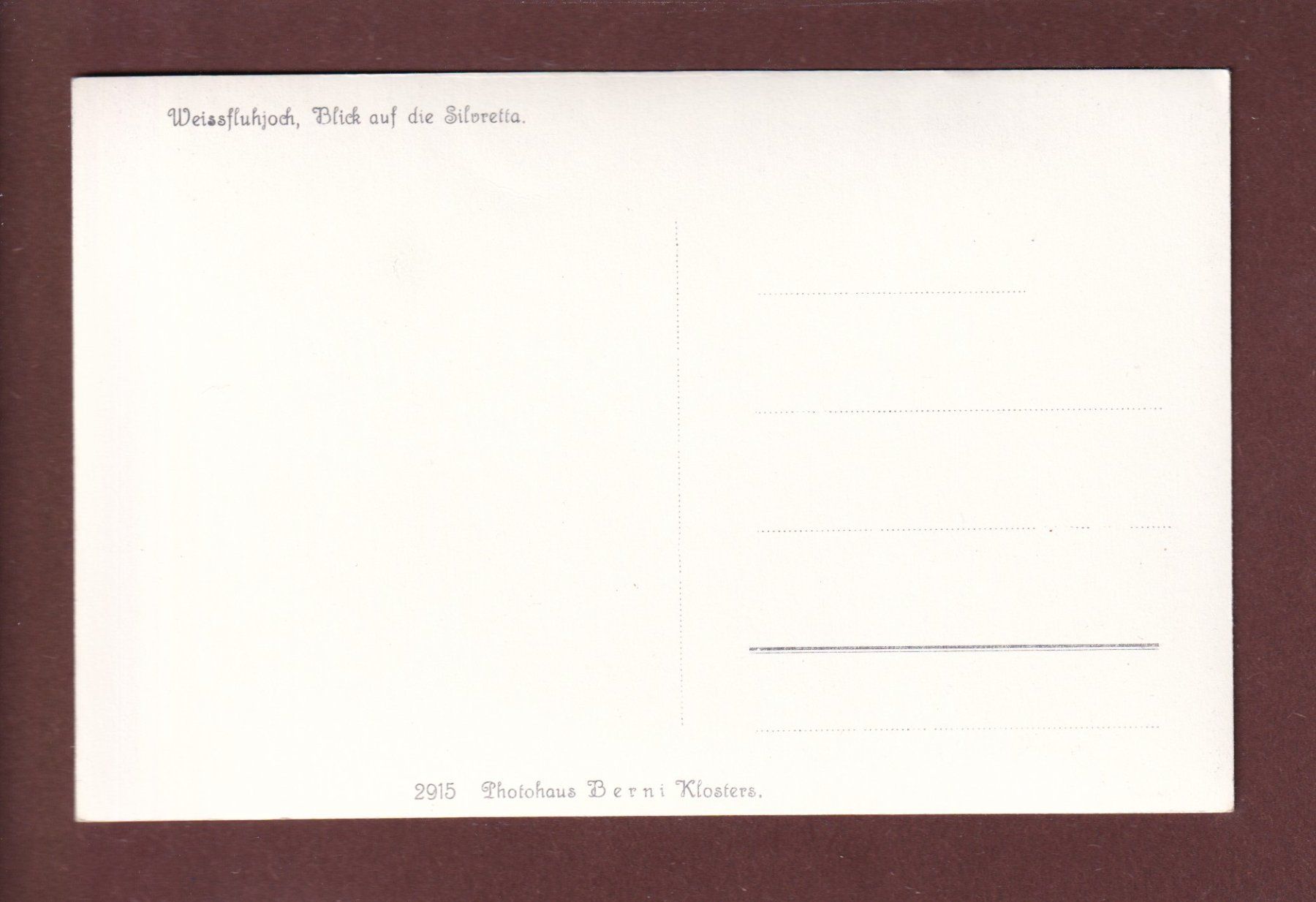 Cartoline postali: WEISSFLUHJOCH - Silvretta – Usato da Pully venduto da nicecards 1