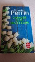 Valérie Perrin Changer l'eau des fleurs Livre de Poche