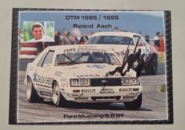 Autogrammkarte Roland Asch DTM 1985 1986 Ford Mustang GT 5.0
