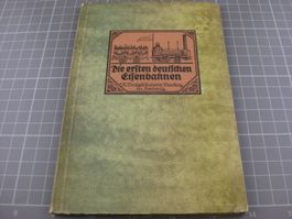 Die ersten deutschen Eisenbahnen
