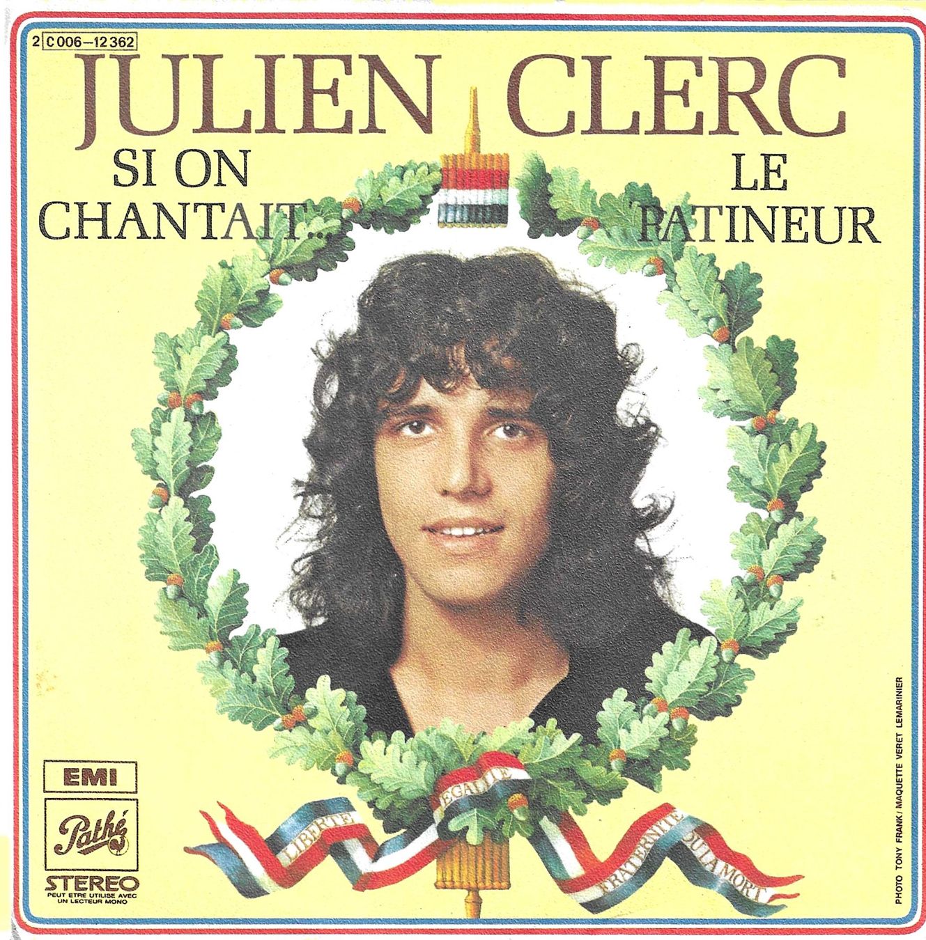 Dischi in vinile: Julien Clerc - Si on chantait – Usato da Savagnier venduto da Ne2065