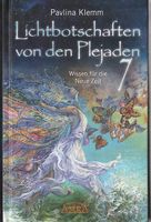 Pavlina Klemm  Lichtbotschaften der Plejaden 7
