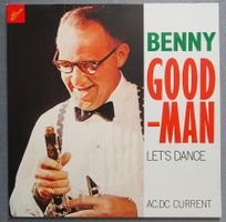 Benny Good-Man - AC.DC Curent / Let's Dance - LP ab CHF 5.00