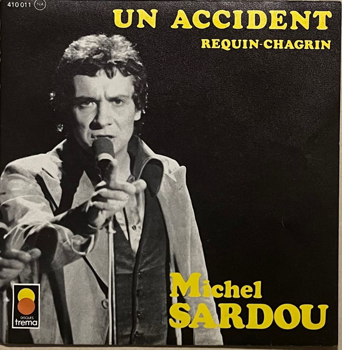 Vinyles: MICHEL SARDOU - UN ACCIDENT – D'occasion à Bussigny par vinyl-pas-cher