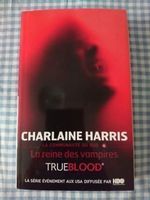 Charlaine Harris / La Reine des Vampires