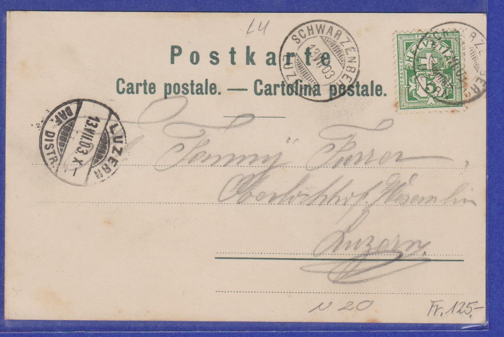Cartoline postali: Schwarzenberg LU  :  alte Litho-Ansichtskarte 13.7.1903 – Usato da Vitznau venduto da Ropaku 1