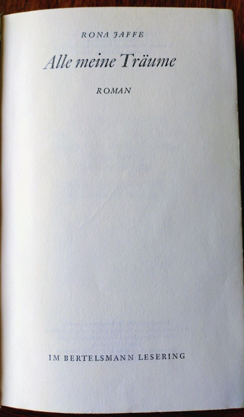 Libri: Rona Jaffe "Alle meine Träume", Bertelsmann Lesering – Usato da Uster venduto da Junipa 2