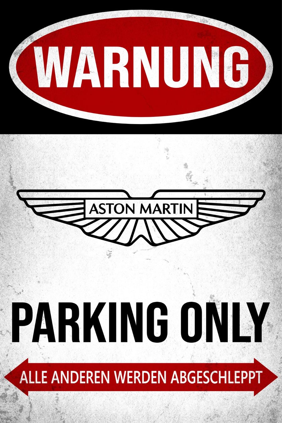 Aston Martin Schilder: Aston Martin Parking Only Blechschild DBX Vantage Deutsch – Neu und originalverpackt aus Dättlikon von easythings