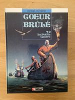 COEUR BRÛLE / TOME 2 / LA PETITE GUERRE (EO)
