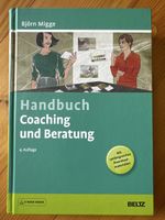 Handbuch Coaching und Beratung, 4. Auflage, Top Zustand!